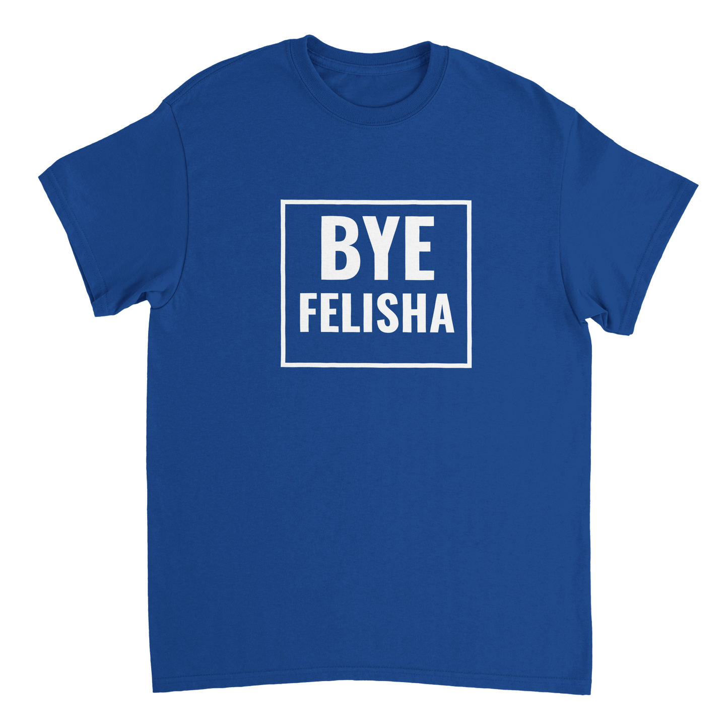 Bye Felisha T-Shirt Canvas Prints in Accrington Number Plates Accrington IntelliPix