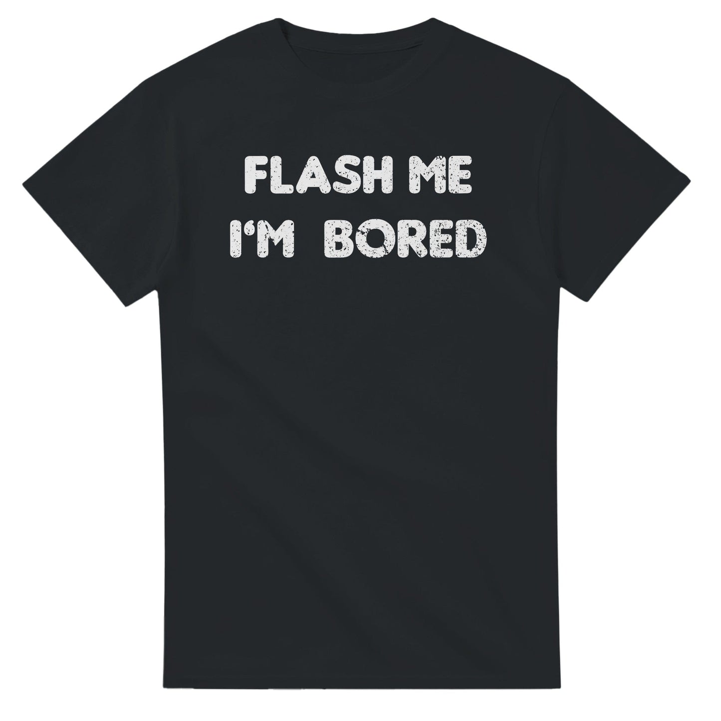Flash Me I'm Bored T-Shirt Canvas Prints in Accrington Number Plates Accrington IntelliPix