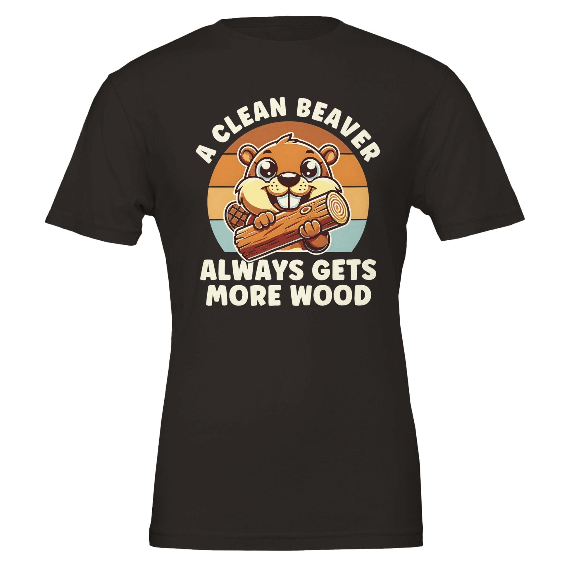 A Clean Beaver Always Gets More Wood T-Shirt Canvas Prints in Accrington Number Plates Accrington IntelliPix