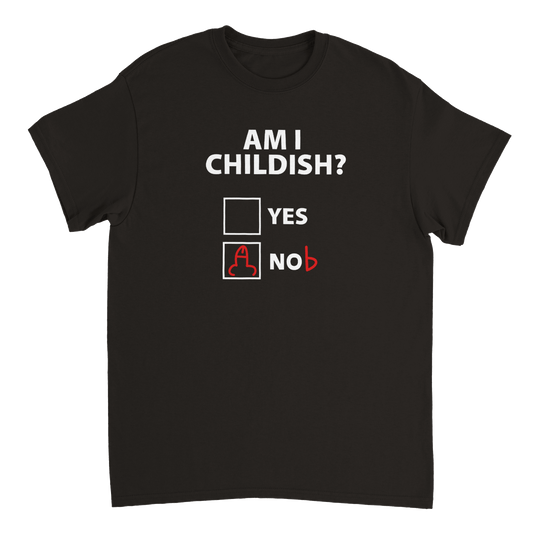 Am I Childish? T Shirt Canvas Prints in Accrington Number Plates Accrington IntelliPix