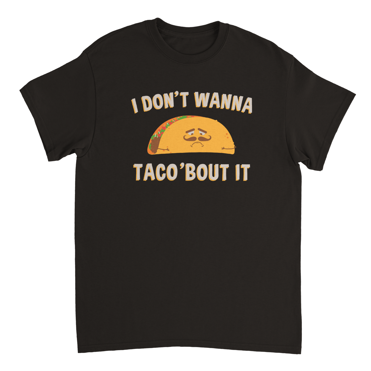 Don't Wanna Taco Bout It T Shirt Canvas Prints in Accrington Number Plates Accrington IntelliPix