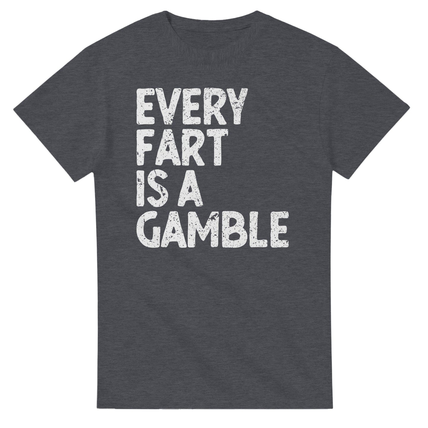 Every Fart Is A Gamble T-Shirt Canvas Prints in Accrington Number Plates Accrington IntelliPix