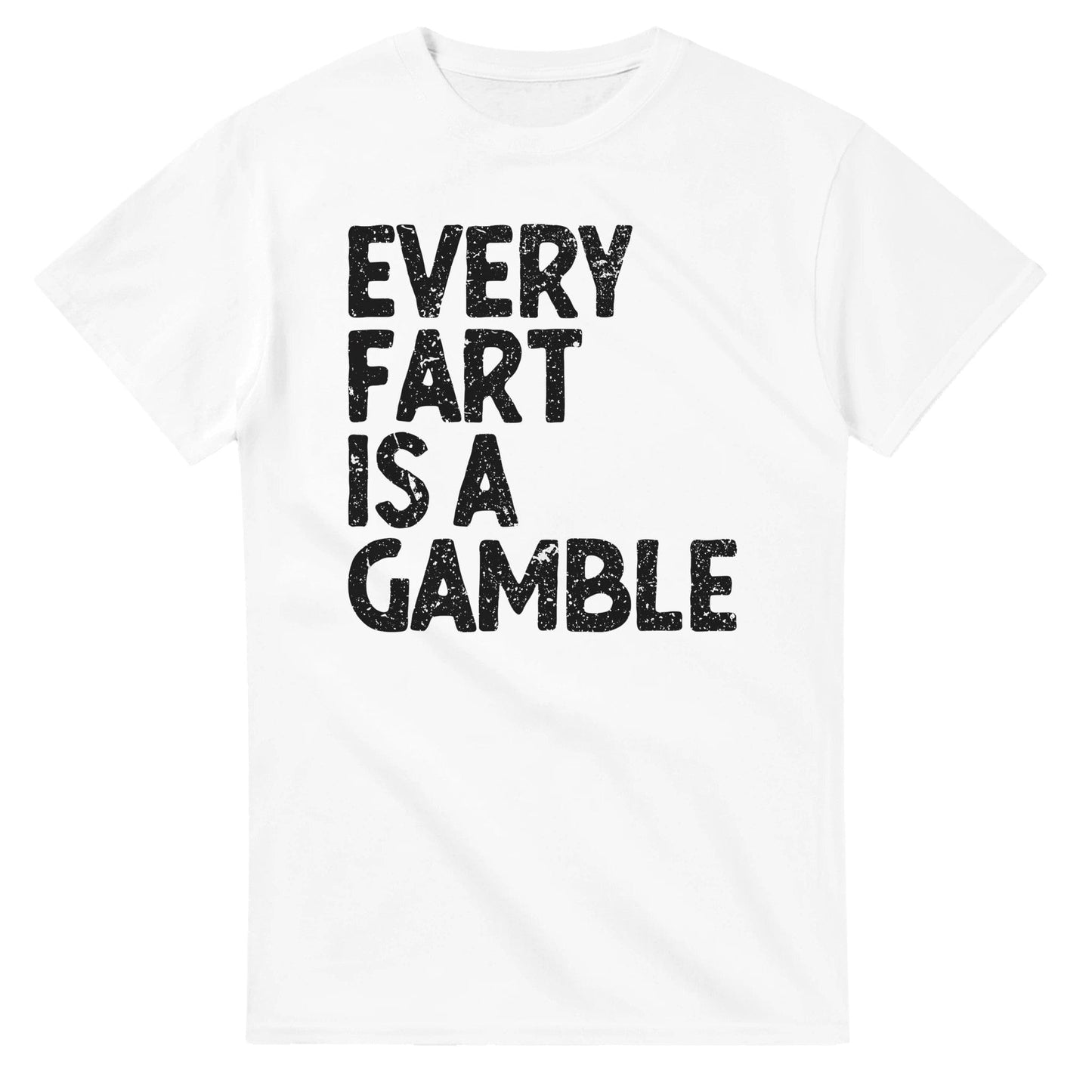 Every Fart Is A Gamble T-Shirt Canvas Prints in Accrington Number Plates Accrington IntelliPix