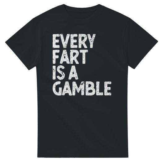Every Fart Is A Gamble T-Shirt Canvas Prints in Accrington Number Plates Accrington IntelliPix