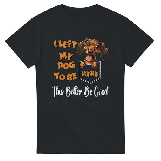I Left My Dog To Be Here T-Shirt Canvas Prints in Accrington Number Plates Accrington IntelliPix