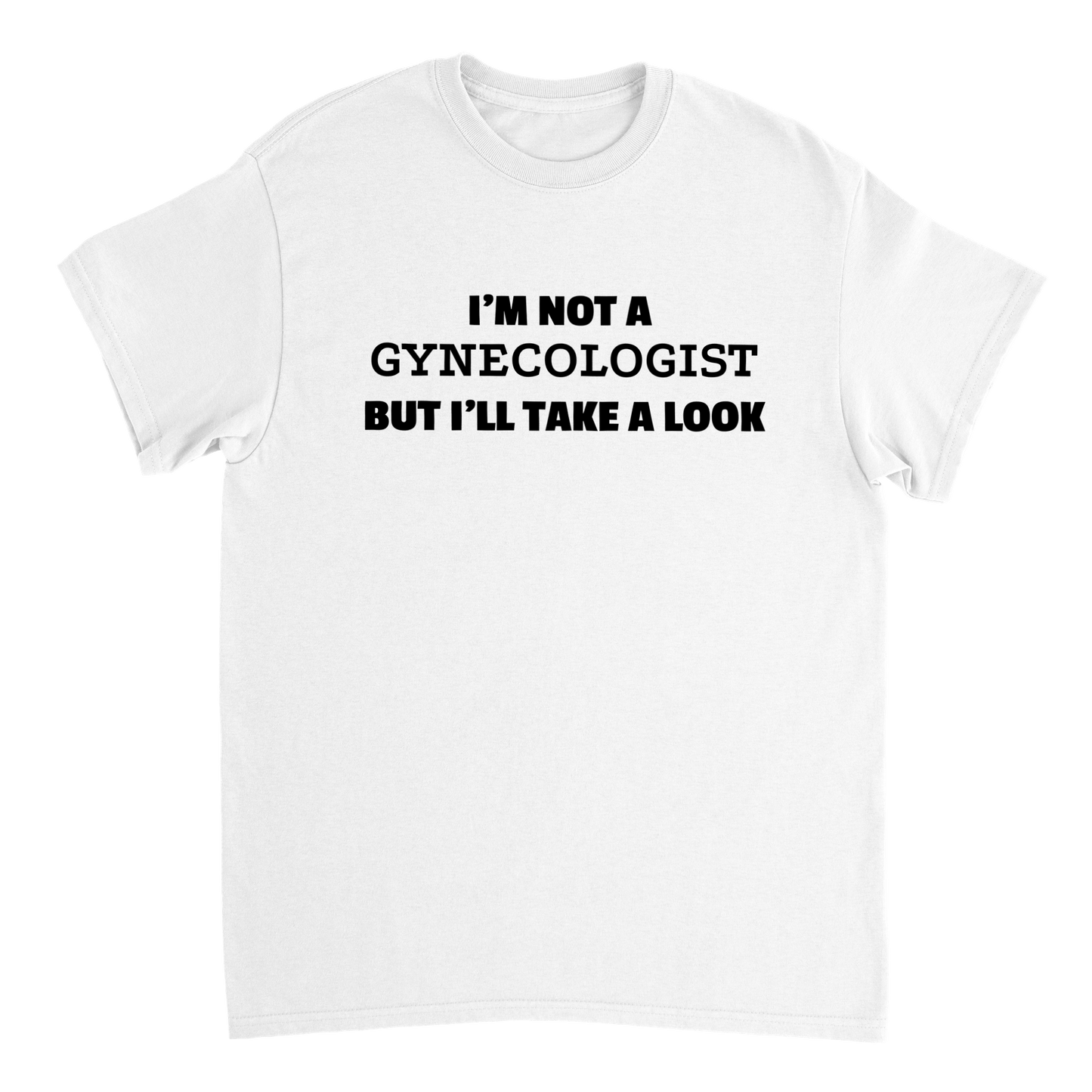 I'm Not a Gynecologist T Shirt Canvas Prints in Accrington Number Plates Accrington IntelliPix