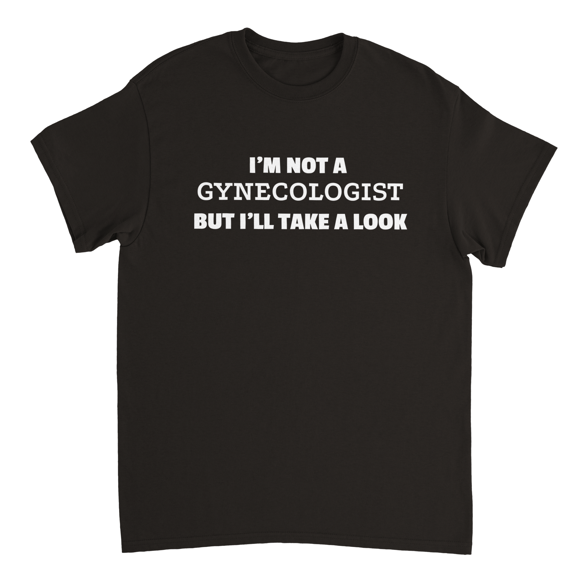 I'm Not a Gynecologist T Shirt Canvas Prints in Accrington Number Plates Accrington IntelliPix