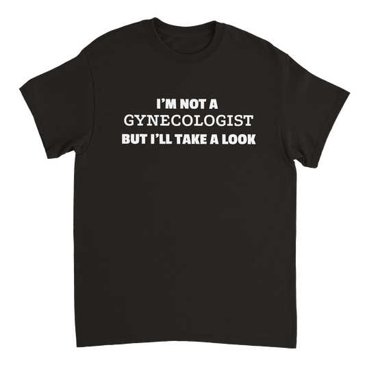 I'm Not a Gynecologist T Shirt Canvas Prints in Accrington Number Plates Accrington IntelliPix