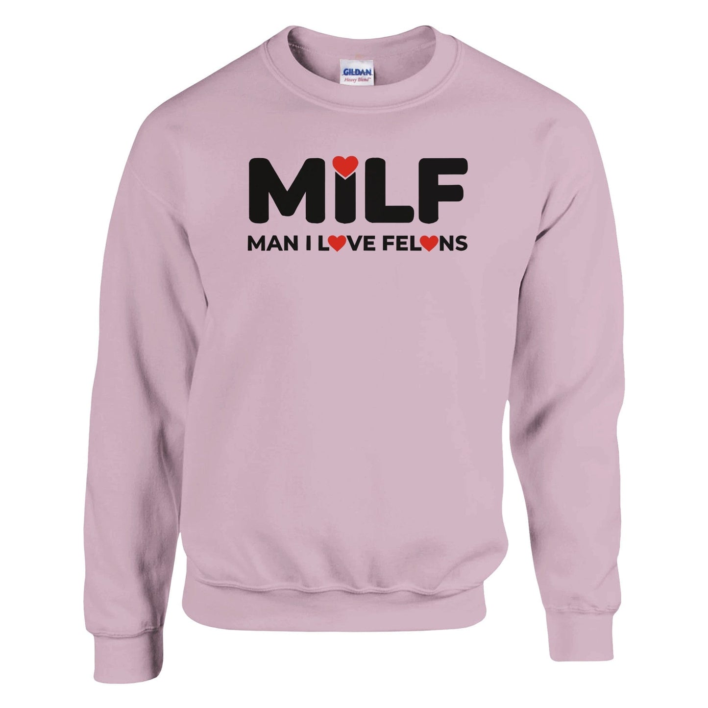 MILF Man I Love Felons Sweatshirt Canvas Prints in Accrington Number Plates Accrington IntelliPix