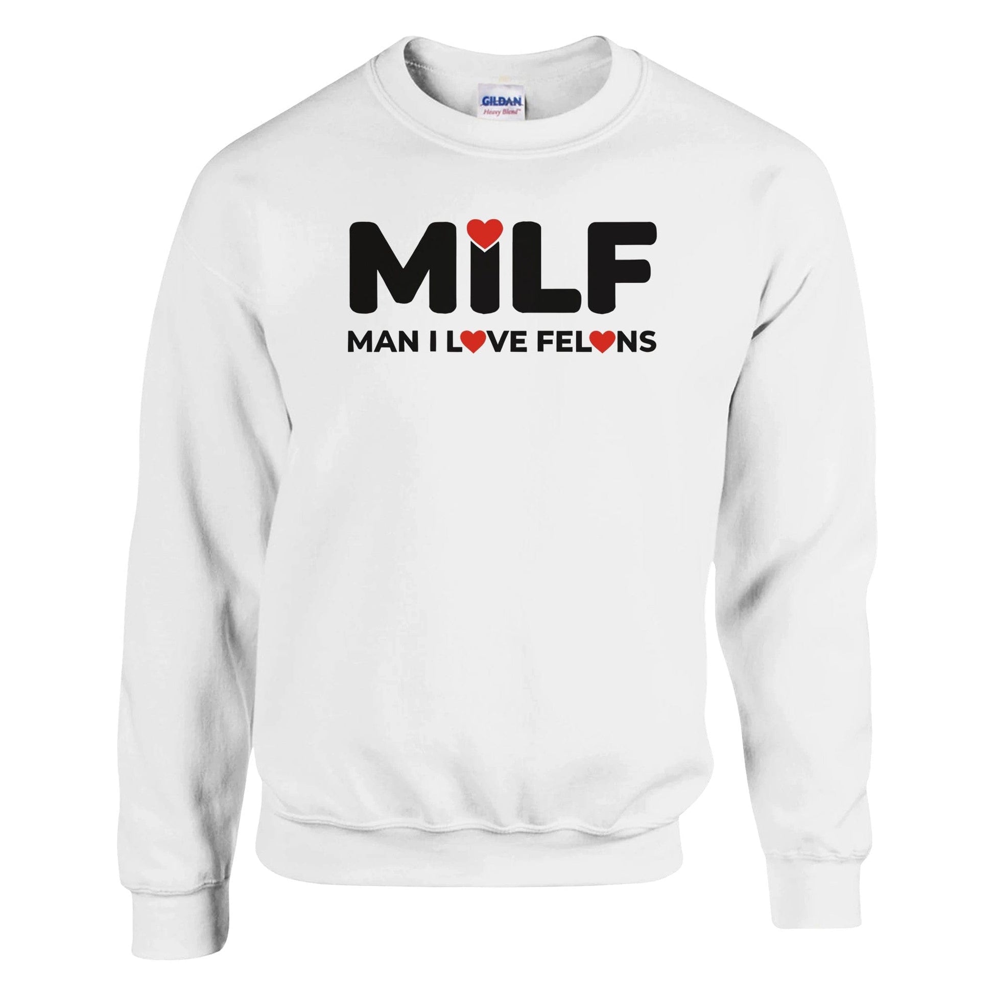 MILF Man I Love Felons Sweatshirt Canvas Prints in Accrington Number Plates Accrington IntelliPix