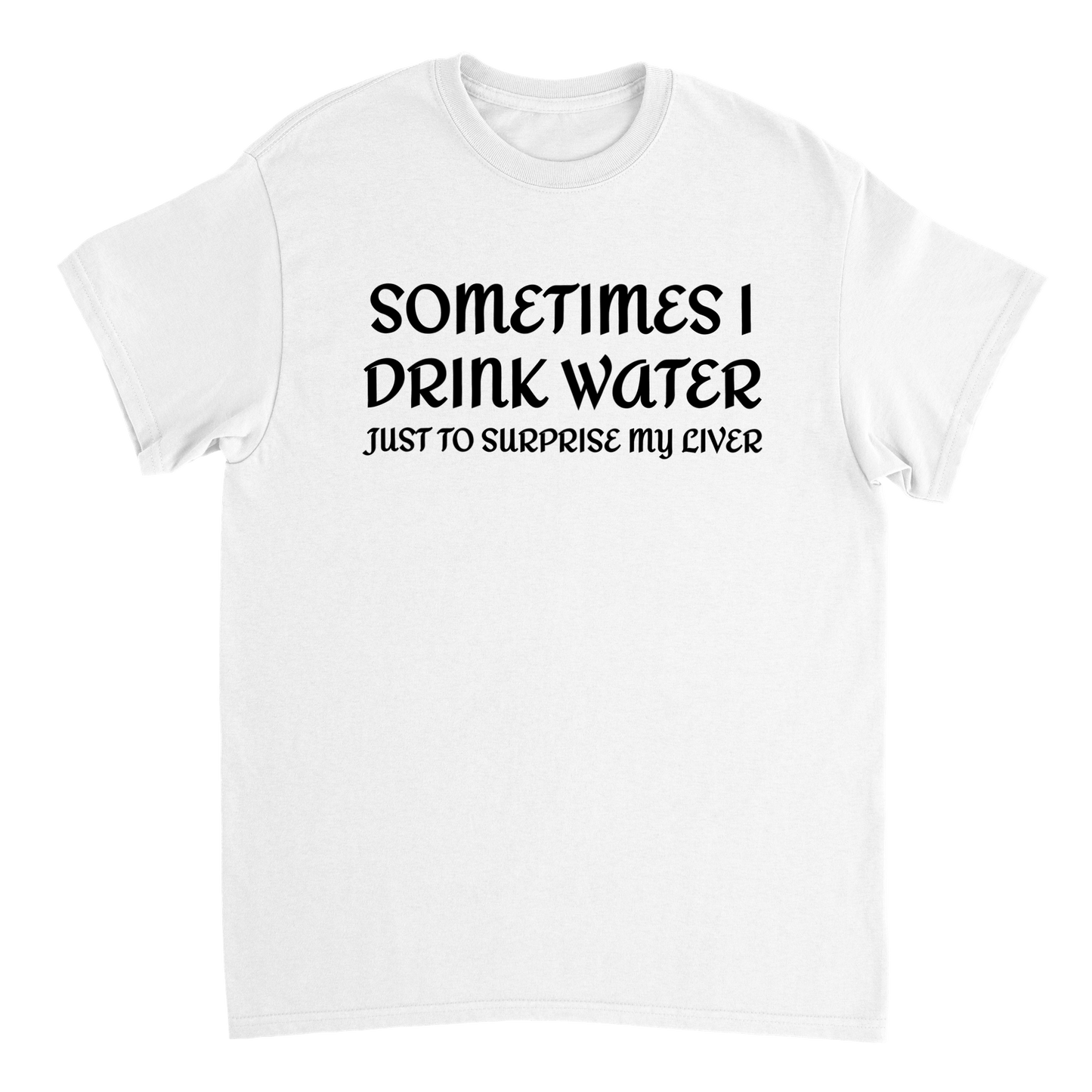 Sometimes I Drink Water T Shirt Canvas Prints in Accrington Number Plates Accrington IntelliPix