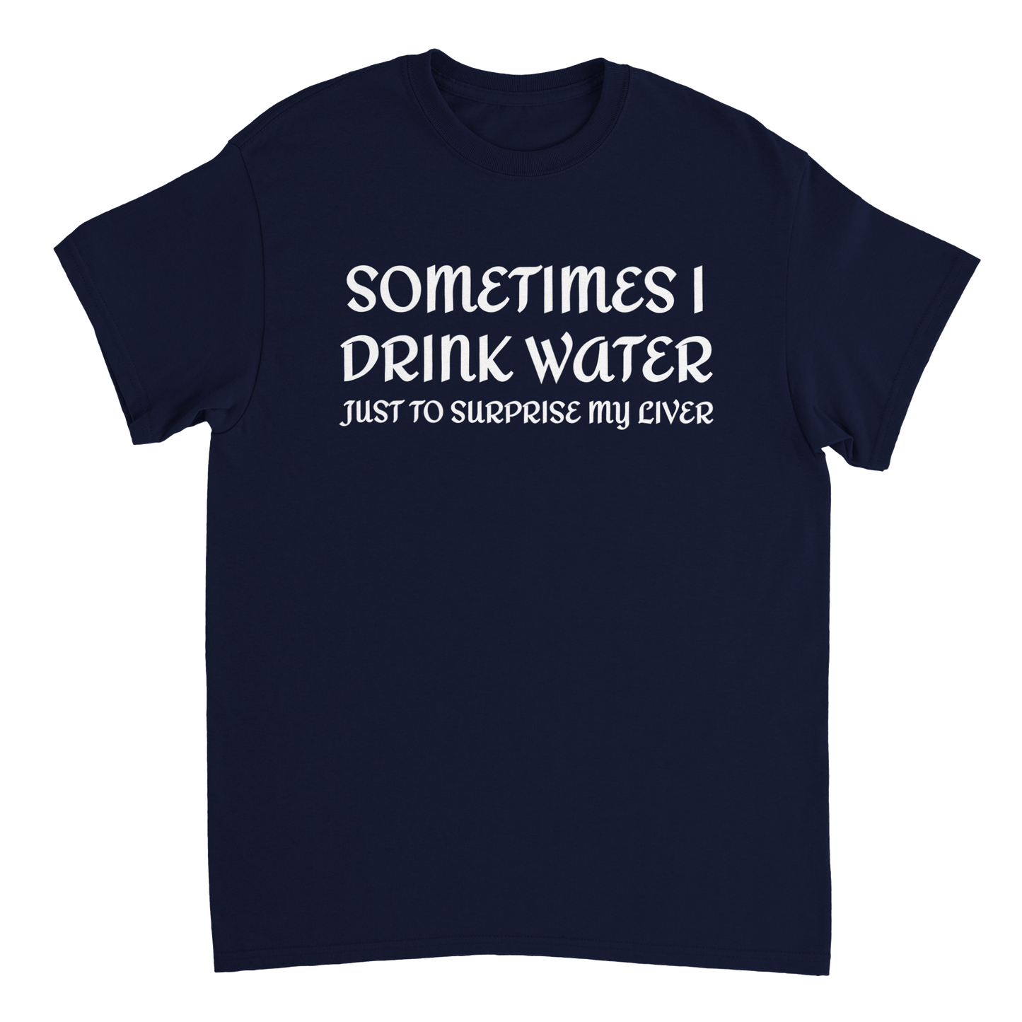 Sometimes I Drink Water T Shirt Canvas Prints in Accrington Number Plates Accrington IntelliPix